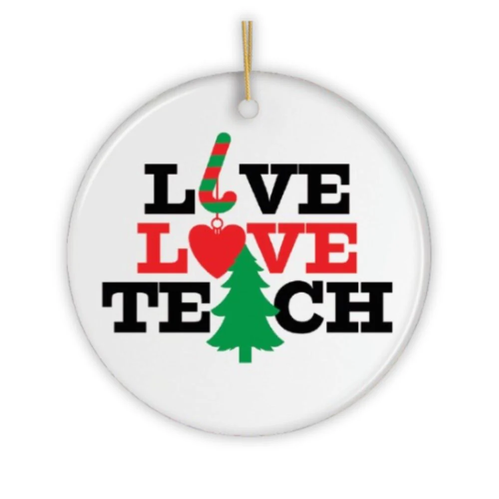 Live Love Teach Teacher Christmas Ornament by OrnamentallyYou - Image 5