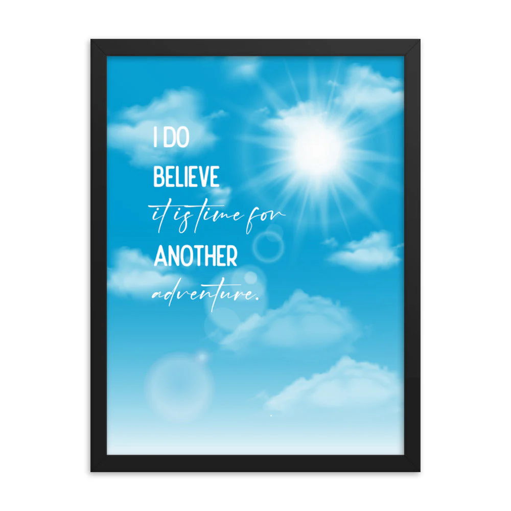 Time For Another Adventure Framed Quote Poster - Image 33